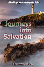 Load image into Gallery viewer, Journeys into Salvation: finding your way in life