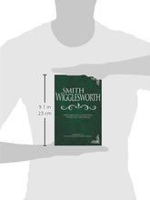 Load image into Gallery viewer, Smith Wigglesworth: The Complete Collection of His Life Teachings
